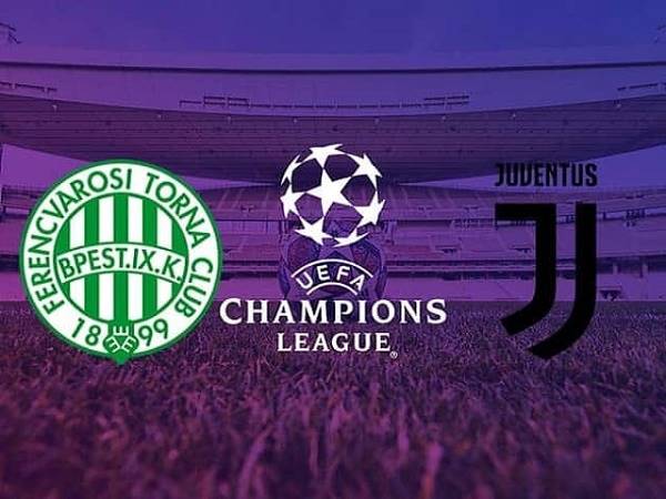 Nhận định Ferencvaros vs Juventus, 3h00 ngày 05/11, Cúp C1 Châu Âu