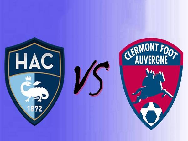 Nhận định Le Havre vs Clermont – 02h45 15/12, Hạng 2 Pháp