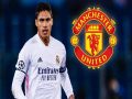 Bóng đá Anh 15/7: Real đòi MU thêm 20 triệu vụ Varane