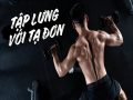 Tổng hợp các bài tập lưng với tạ đơn không thể bỏ qua